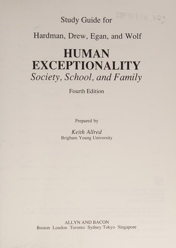 Human Exceptionality (Study Guide For Human Exceptionality Society, School, and Family 4/E)