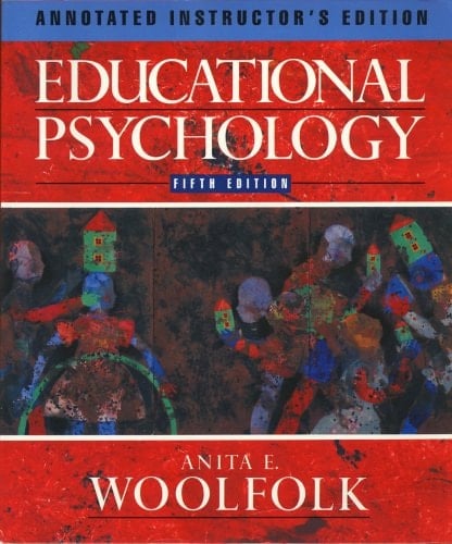 Educational Psychology Annotated Instructor's Edition