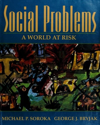 Social Problems: A World at Risk