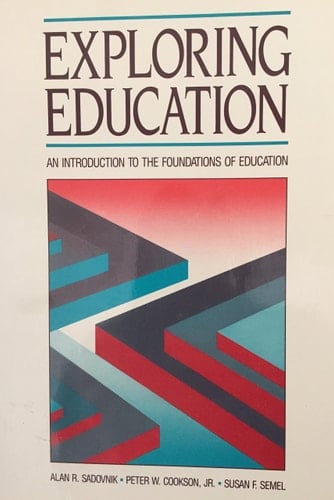 Exploring Education: An Introduction to the Foundations of Education