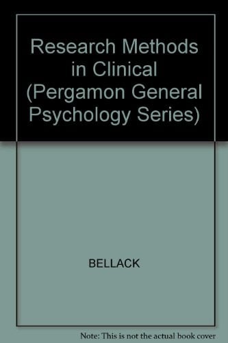 Research Methods in Clinical Psychology (Pergamon General Psychology Series)