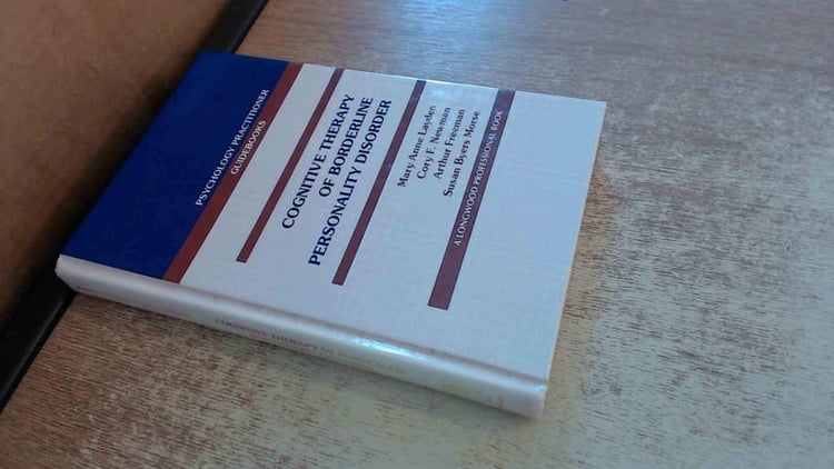 Cognitive Therapy of Borderline Personality Disorder (Psychology Practitioner Guidebooks)
