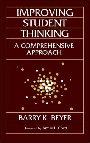 Improving Student Thinking: A Comprehensive Approach