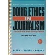 Doing Ethics in Journalism: A Handbook With Case Studies