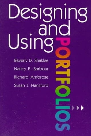 Designing and Using Portfolios