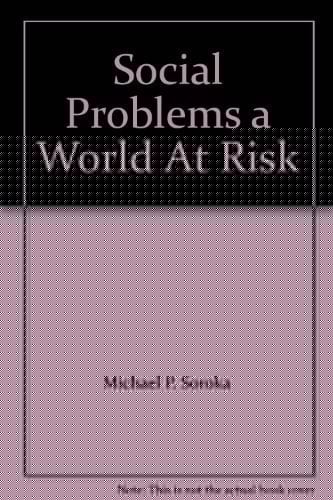 Social Problems a World At Risk