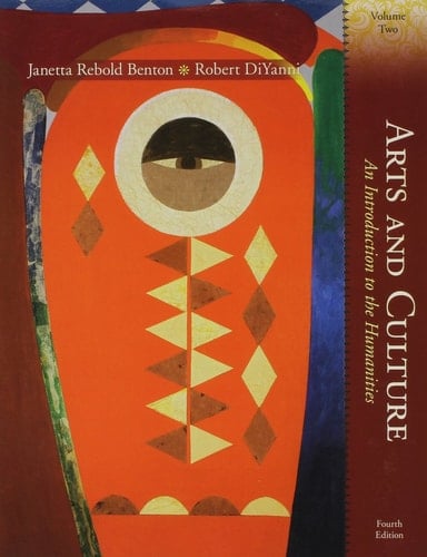 Arts and Culture: An Introduction to the Humanities, Volume II with MyHumanitiesKit (4th Edition)
