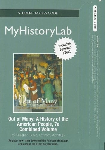 Out of Many MyHistoryLab Student Access Code: A History of the American People, Combined Volume (Myhistorylab (Access Codes))