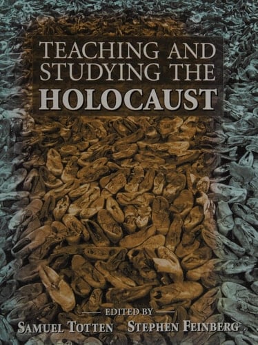 Teaching and Studying the Holocaust