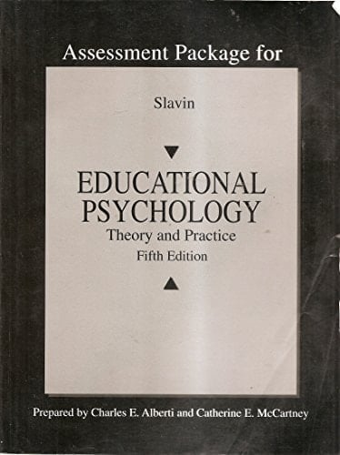Educational Psychology : Theory and Practice Assessment Package