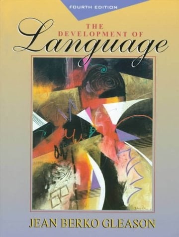 Development of Language, The