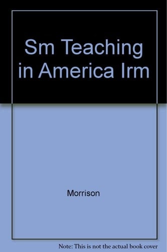 Sm Teaching in America Irm