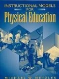Instructional Models for Physical Education
