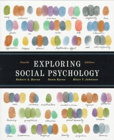 Exploring Social Psychology (4th Edition)