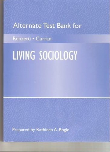 Alternate Test Bank for Living Sociology