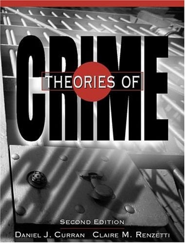Theories of Crime (2nd Edition)