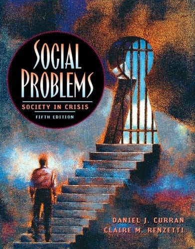 CURRAN: SOC PROBS SOC CRISIS _c5 (5th Edition)