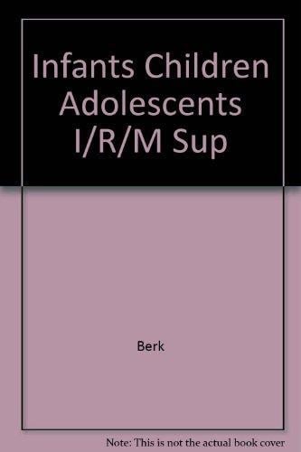 Infants Children Adolescents I/R/M Sup