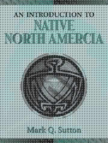 An Introduction to Native North America