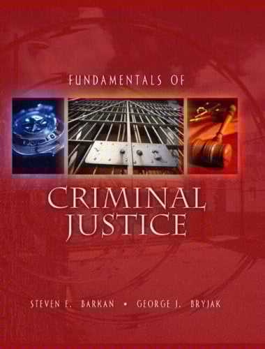 Fundamentals of Criminal Justice