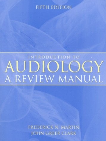 Introduction to Audiology: A Review Manual