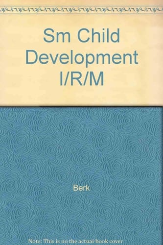Instructor's Resource Manual for Berk Child Development, 5th Edition