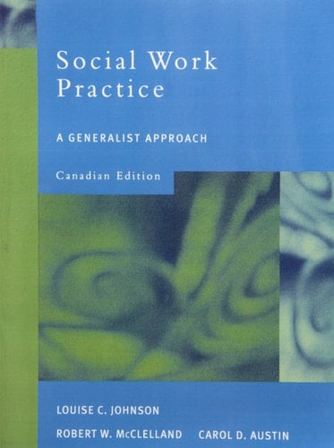Social Work Practice: A Generalist Approach