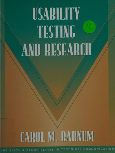 Usability Testing and Research (Part of the Allyn & Bacon Series in Technical Communication)
