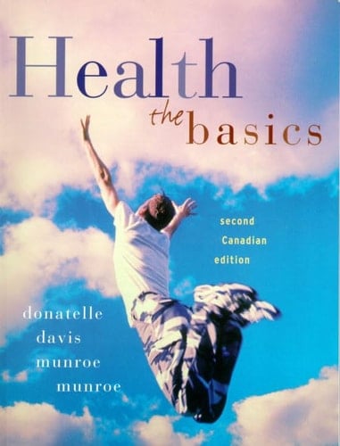 Health: The Basics, Second Canadian Edition (2nd Edition)