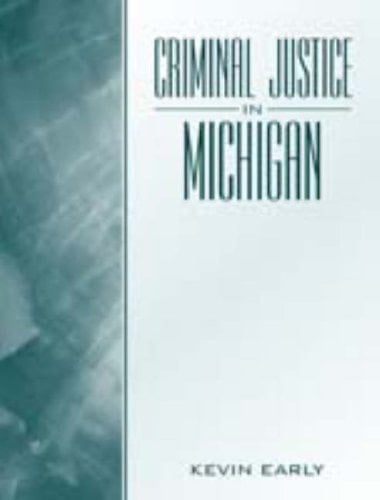 Criminal Justice in Michigan (Valuepack Item Only)
