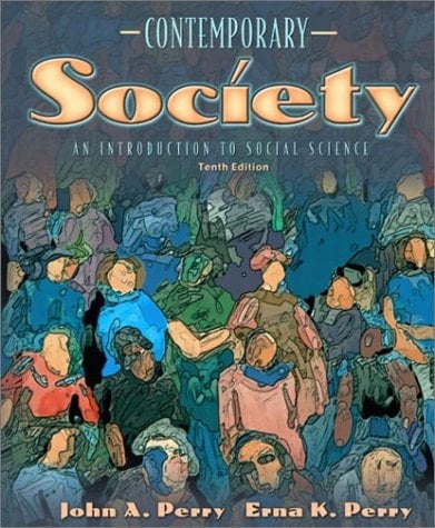 Contemporary Society: An Introduction to Social Science (10th Edition)