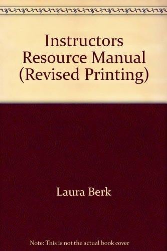 Instructor's Resource Manual:Infants, Children, and Adolescents (Revised Printing, 4th Ed)