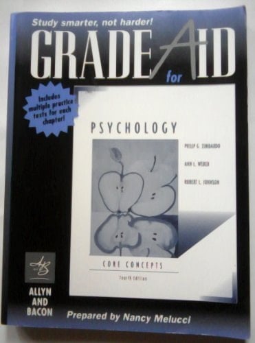 Grade Aid With Practice Tests for Zimbardo, Weber, and Johnson; Psychology:Core Concepts