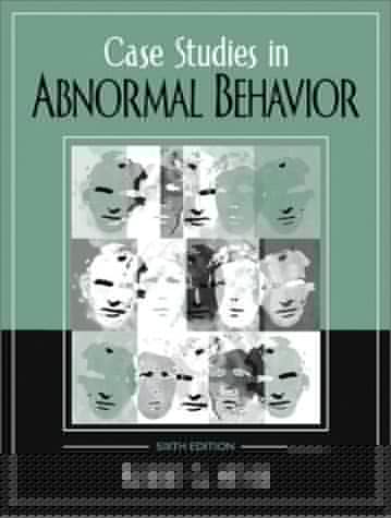Case Studies in Abnormal Behavior (6th Edition)
