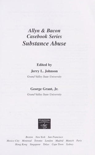 Casebook: Substance Abuse (Allyn & Bacon Casebook Series)