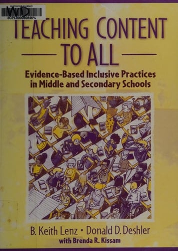 Teaching Content to All: Evidence-Based Inclusive Practices in Middle and Secondary Schools