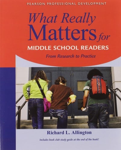 What Really Matters for Middle School Readers: From Research to Practice