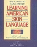 Learning American Sign Language: Beginning & Intermediate : Levels I & II (VHS Included)
