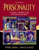 Personality: Classic Theories and Modern Research