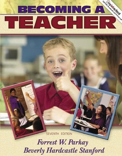 Becoming a Teacher (7th Edition)
