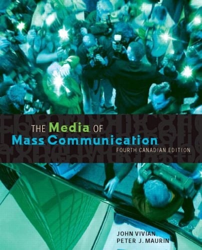 Media of Mass Communication, Fourth Canadian Edition