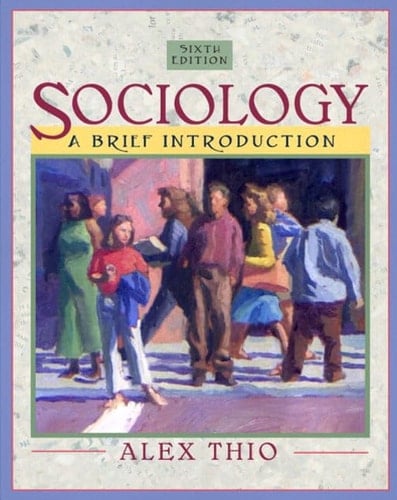 Outlines & Highlights for Sociology: A Brief Introduction by Thio, ISBN: 0205457010