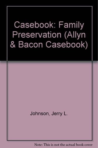 Casebook: Family Preservation