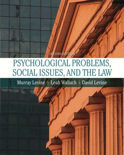Psychological Problems, Social Issues, And the Law