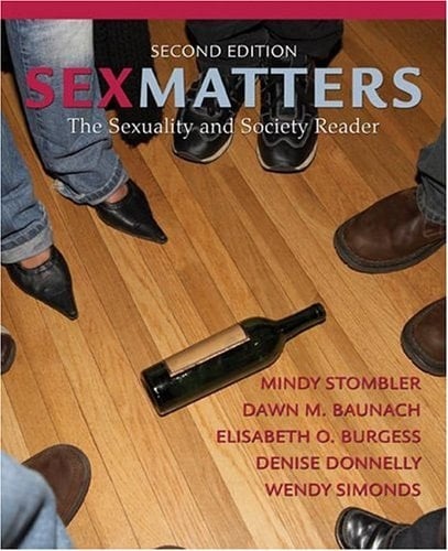 Sex Matters: The Sexuality and Society Reader (2nd Edition)