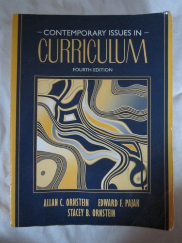 Contemporary Issues in Curriculum (4th Edition)