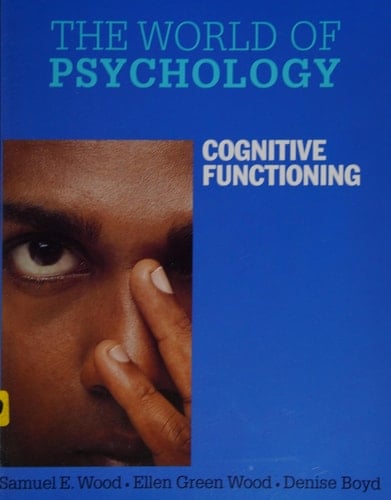World of Psychology, The (6th Edition