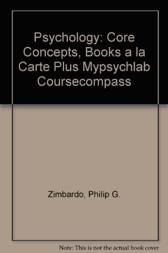 Psychology: Core Concepts, Books a la Carte Plus Mypsychlab Coursecompass