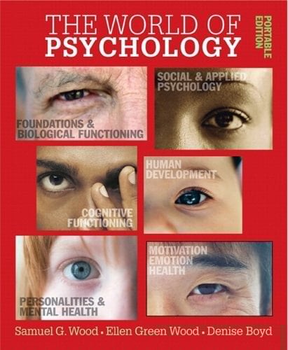 World of Psychology: Portable Edition, The (with MyPsychLab CourseCompass)
