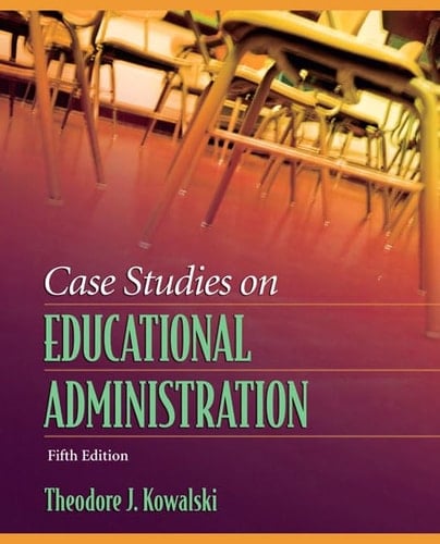 Case Studies on Educational Administration